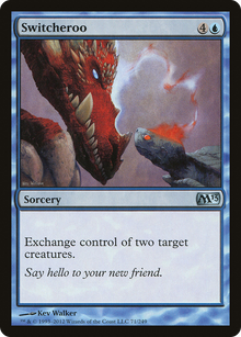 Switcheroo [Magic 2013]