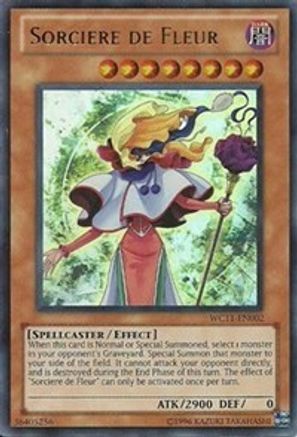 Sorciere de Fleur [WC11-EN002] Ultra Rare