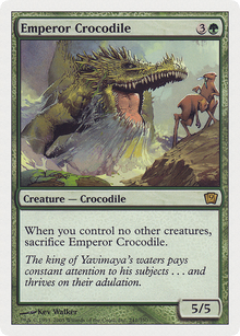 Emperor Crocodile [Ninth Edition]