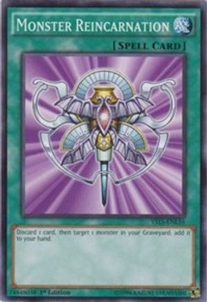 Monster Reincarnation [YS15-ENL16] Common