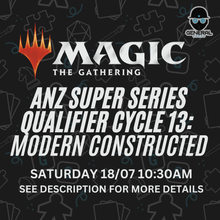 MtG - ANZ Super Series Qualifier Cycle 13: Modern Constructed - Malvern