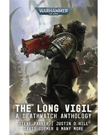 Deathwatch The Long Vigil (PB)