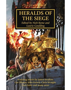 Horus Heresy: Heralds of the Siege (PB)