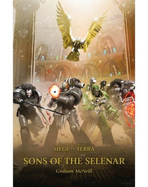 Horus Heresy Siege of Terra: Sons of the Selenar (HB)