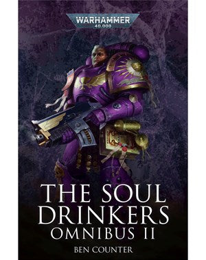 The Soul Drinkers Omnibus II (PB)