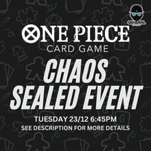One Piece - Chaos Sealed Event - Chirnside - December 23rd