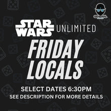 Star Wars Unlimited Friday Locals - December - Chirnside
