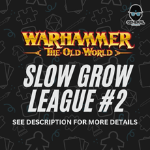 Warhammer: The Old World -  Slow Grow League #2 - Malvern