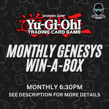 Yu-Gi-Oh! - Monthly Malvern Monday GENESYS Win-A-Box! - Malvern