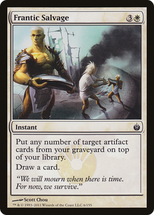 Frantic Salvage [Mirrodin Besieged]