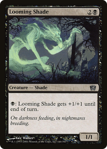 Looming Shade [Eighth Edition]