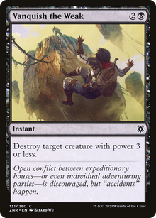 Vanquish the Weak [Zendikar Rising]