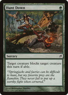 Hunt Down [Lorwyn]