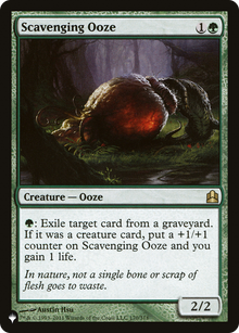 Scavenging Ooze [The List]