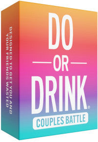 Do or Drink - Couples Battle