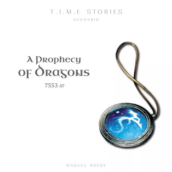 Time Stories: A Prophecy of Dragons