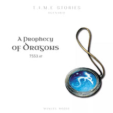 Time Stories: A Prophecy of Dragons