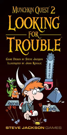 Munchkin Quest: Looking for Trouble