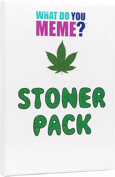 What Do You Meme? Stoner Pack (Expansion)