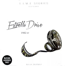 Time Stories: Estrella Drive
