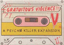 Psycho Killer: Gratuitous Violence (Expansion)