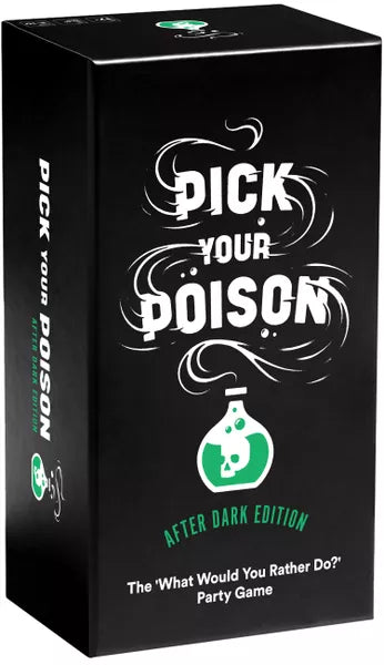Pick Your Poison: After Dark Edition