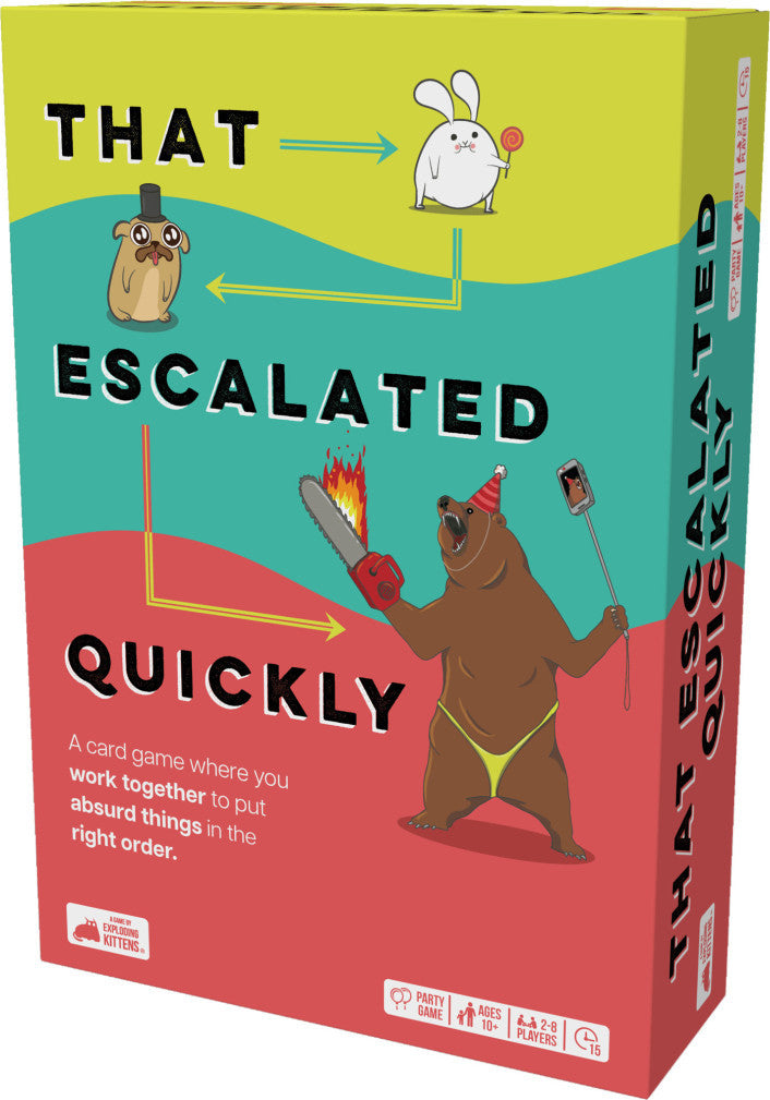 That Escalated Quickly: by Exploding Kittens