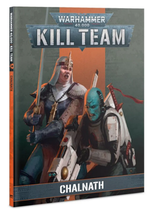 Kill Team: Chalnath