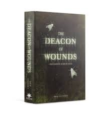 The Deacon of Wounds (HB)